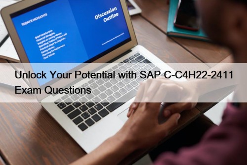 Unlock Your Potential with SAP C-C4H22-2411 Exam Questions