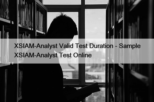 XSIAM-Analyst Valid Test Duration - Sample XSIAM-Analyst Test Online