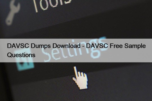 DAVSC Dumps Download - DAVSC Free Sample Questions